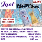 Insulating Gloves 11 KV Jyot 2